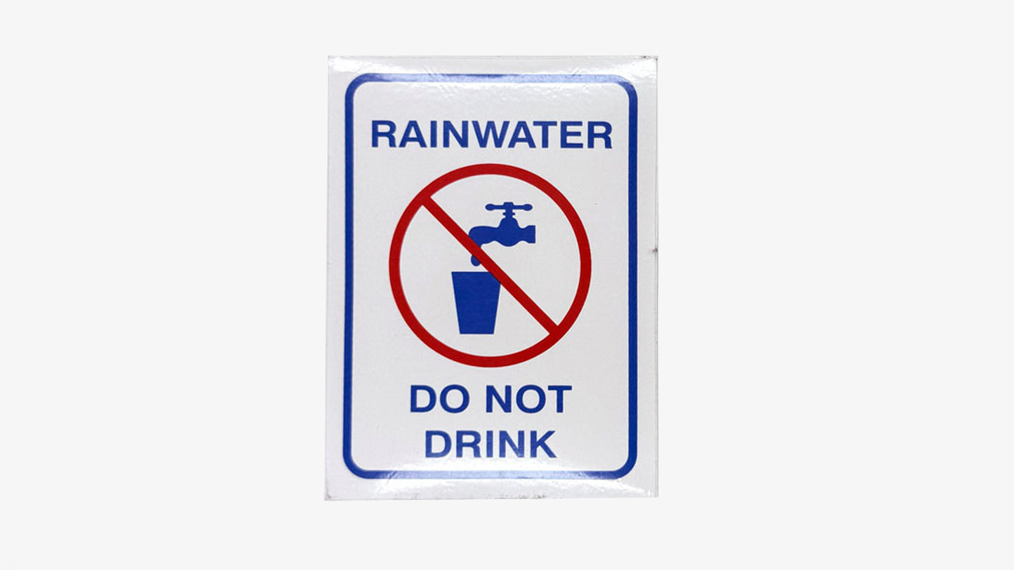 Rainwater Do Not Drink Sticker