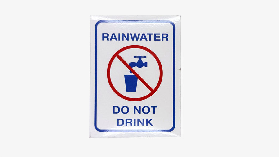 Rainwater Do Not Drink Sticker